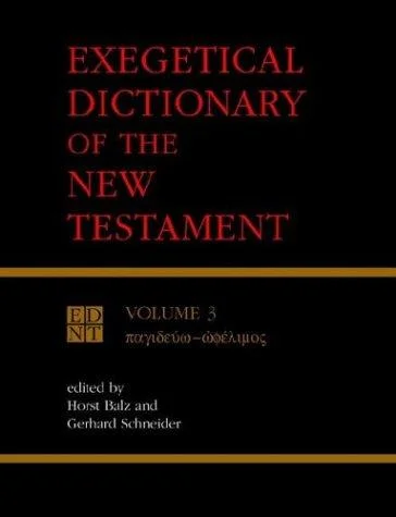 Exegetical Dictionary of the New Testament