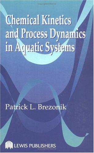 Chemical Kinetics and Process Dynamics in Aquatic Systems