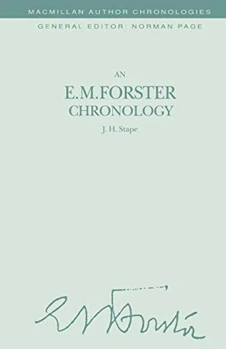 An E. M. Forster Chronology