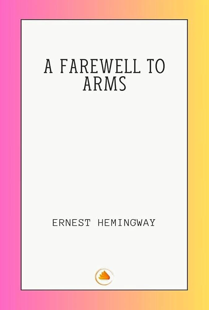 A Farewell To Arms