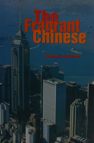 The Fragrant Chinese