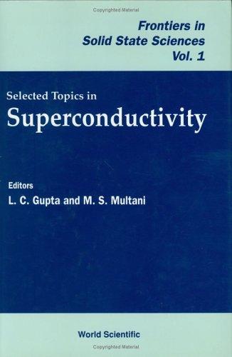 Selected Topics on Superconductivity