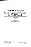 The OSS Norwegian Special Operations Group in World War II
