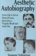 Aesthetic Autobiography