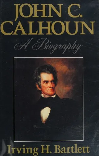 John C.Calhoun : A Biography