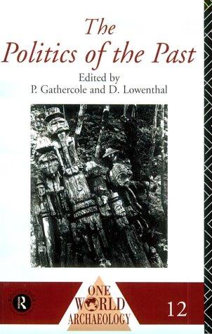 The Politics of the Past