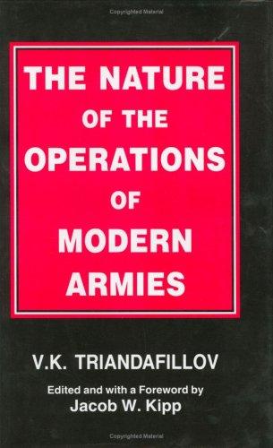 The Nature of the Operations of Modern Armies