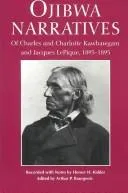 Ojibwa Narratives