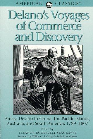 Delano's Voyages of Commerce and Discovery