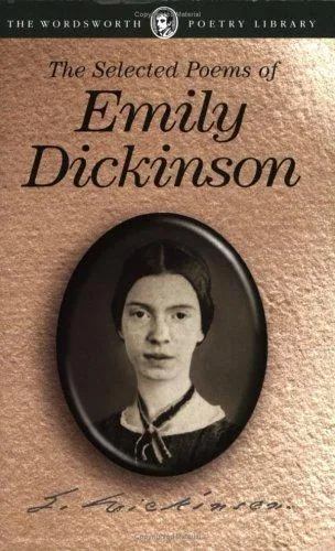 The Selected Poems of Emily Dickinson