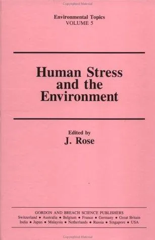 Human Stress and the Environment