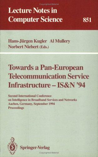 Towards a Pan-European Telecommunication Service Infrastructure - Is&n '94