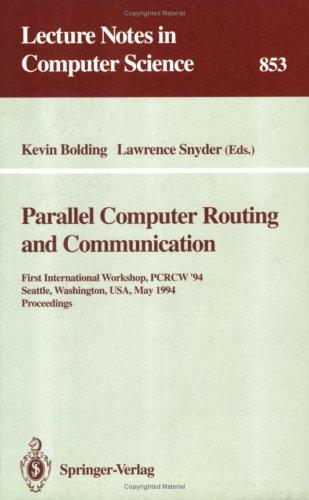 Parallel Computer Routing and Communication