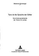 Tanz ist die Sprache der Goetter