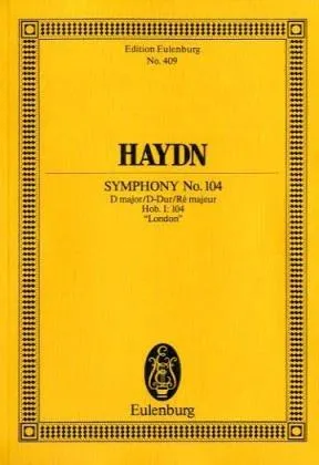 Symphony No. 104 D major, "Salomon" : "London No. 7". Hob. I: 104. Orchestra. Study score.