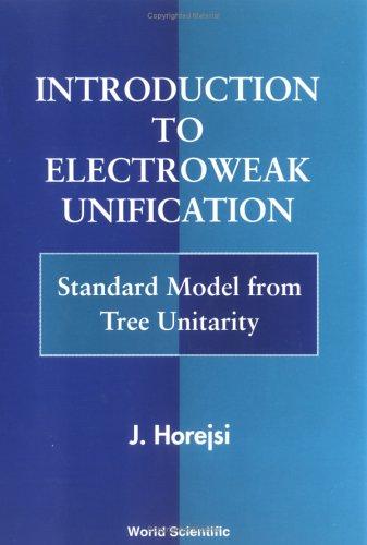 Introduction to Electroweak Unification