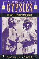 A History of the Gypsies of Eastern Europe and Russia (1995)