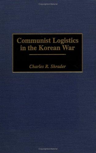 Communist Logistics in the Korean War