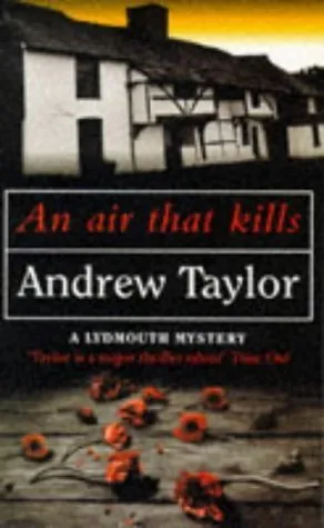 An Air That Kills : The Lydmouth Crime Series Book 1