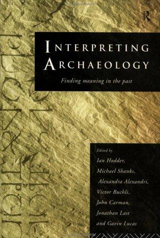 Interpreting Archaeology