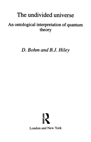 The Undivided Universe