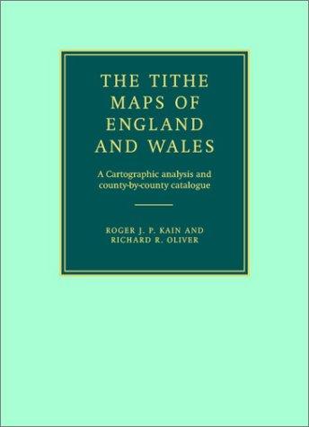 The Tithe Maps of England and Wales