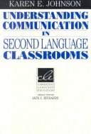 Understanding Communication in Second Language Classrooms