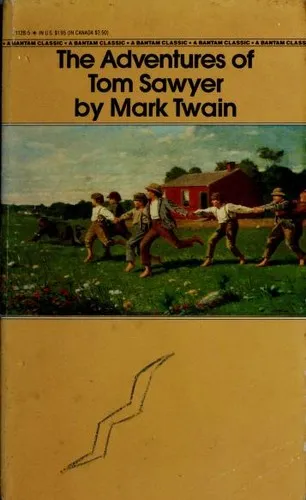 The Adventures of Tom Sawyer : A Novel