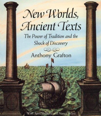 New Worlds, Ancient Texts