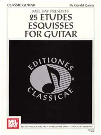 25 Etudes Esquisses for Guitar