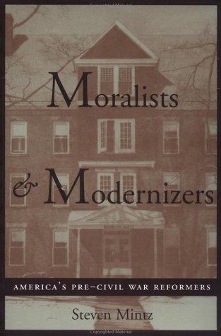 Moralists and Modernizers