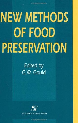 New Methods of Food Preservation ( and)