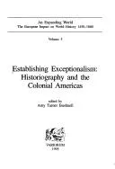 Establishing Exceptionalism
