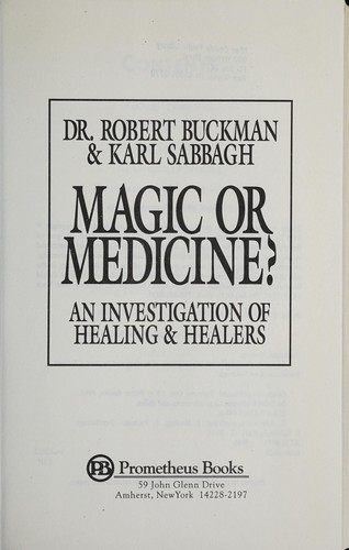 Magic or Medicine?