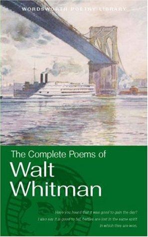 The Complete Poems of Walt Whitman