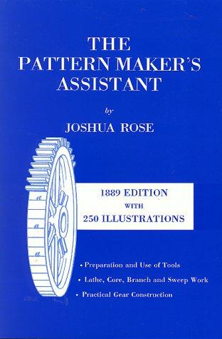 The Pattern Maker's Assistant