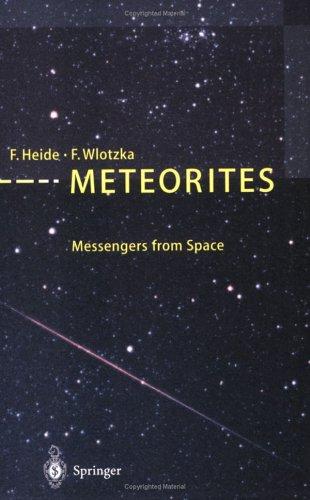 Meteorites (Softcover Reprint of the Original 1st 1995)