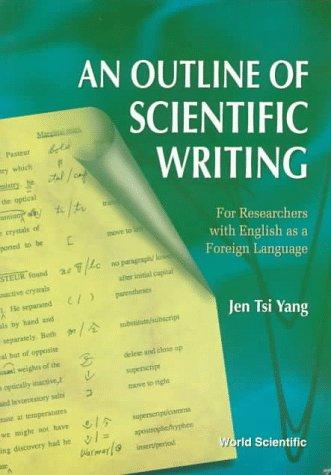 Outline of Scientific Writing, An