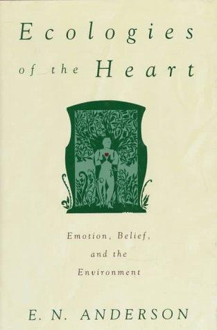 Ecologies of the Heart