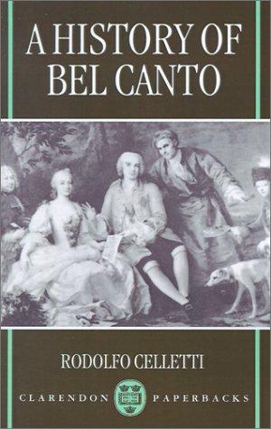 A History of Bel Canto