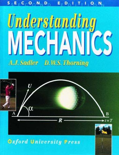 Understanding Mechanics