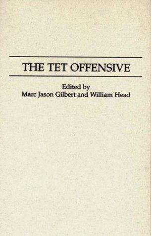 The Tet Offensive