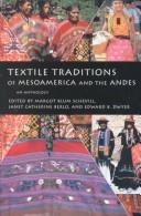 Textile Traditions of Mesoamerica and the Andes