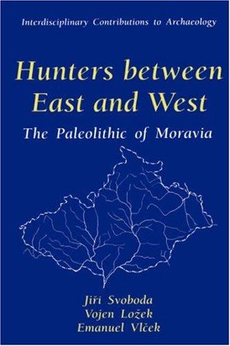 Hunters Between East and West