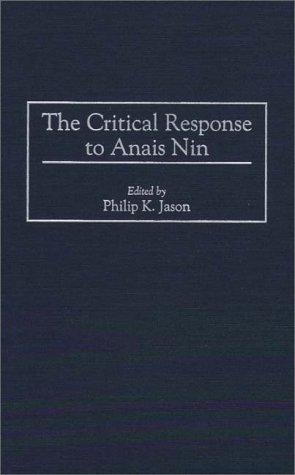 The Critical Response to Anais Nin