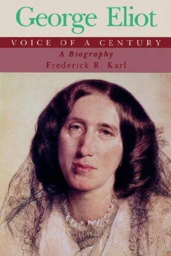 George Eliot : Voice of a Century