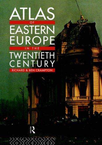 Atlas of Eastern Europe in the Twentieth Century