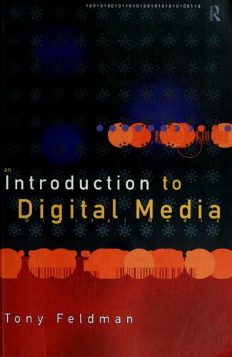 An Introduction to Digital Media