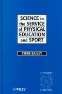 Science in the Service of Physical Education and Sport