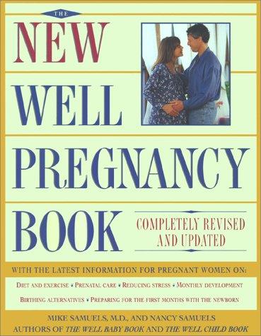 The New Well Pregnancy Book